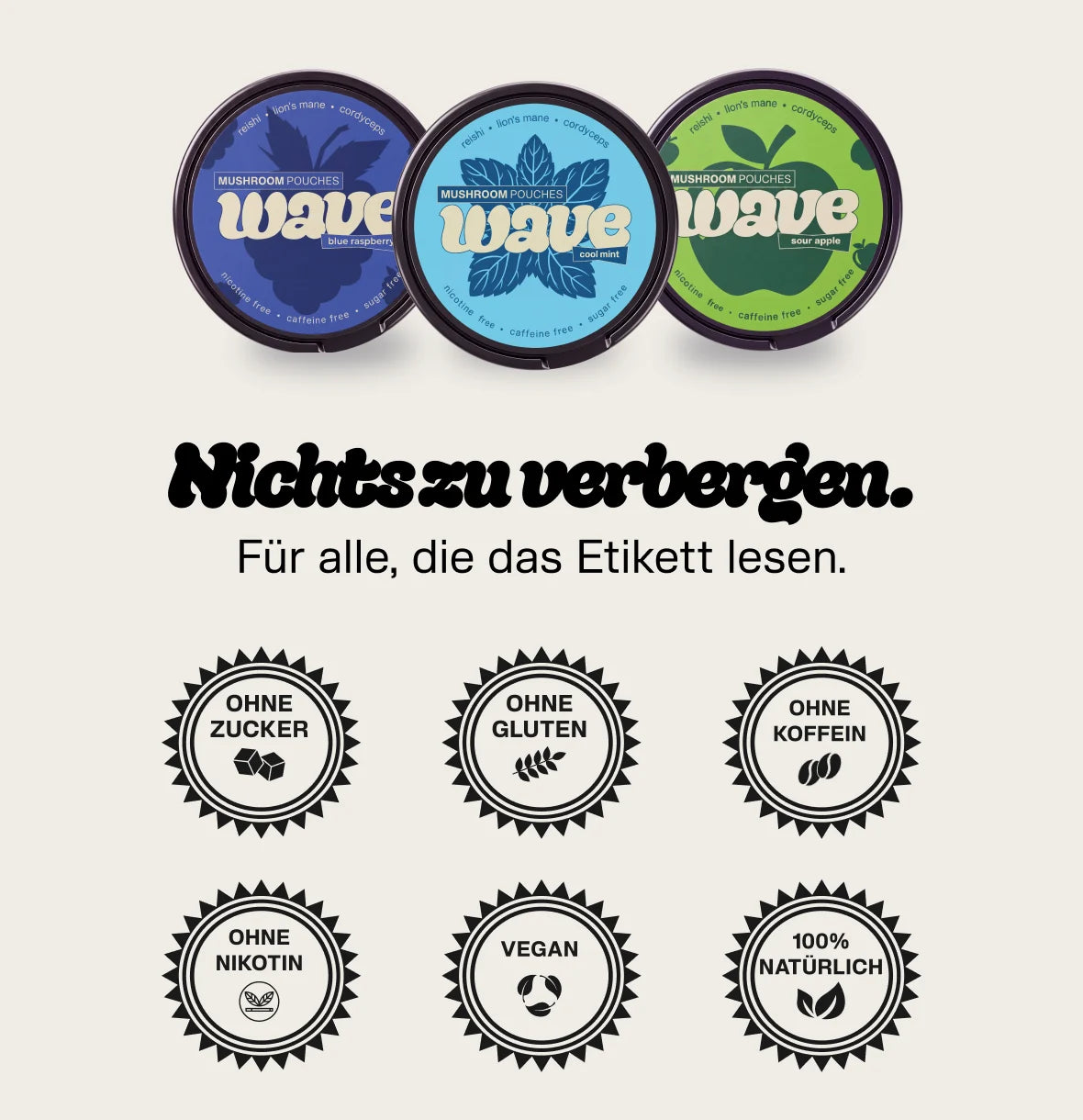 WAVE – nichts zu verbergen: ohne Zucker, ohne Gluten, ohne Koffein, ohne Nikotin, vegan, 100% natürlich